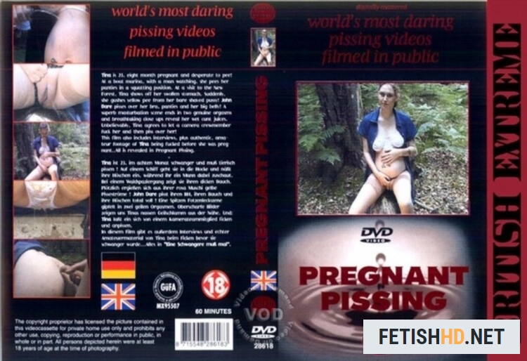 British Extreme - Vol 18 - Pregnant Pissing (Pregnant) [DVDRip / 565.9 MB]