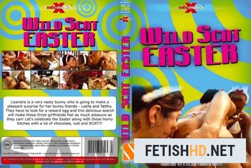 Lizandra, Latifa, Tatthy - MFX-1248 Wild Scat Easter (Scat) [SD / 617 MB]