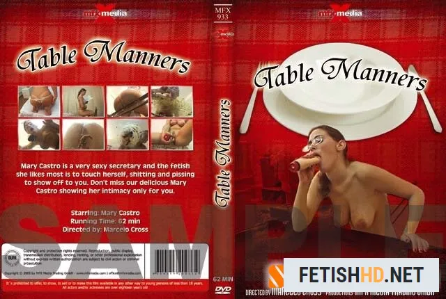 Mary Castro - Table Manners MFX-0933 (Scat Movies) [DVDRip / 700 MB]