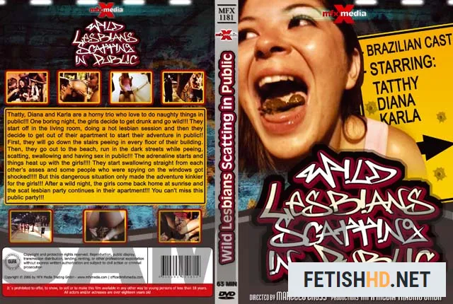 Diana, Karla, Tatthy - [MFX-1181] Wild Lesbians Scatting in Public (Scat Movies) [DVDRip / 746 MB]