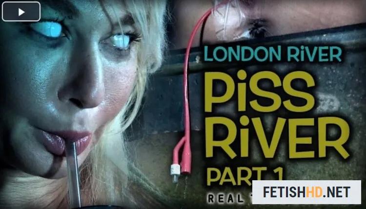 London River. Piss River Part 1 (Pissing Movies) [DVDRip / 1.52 GB]