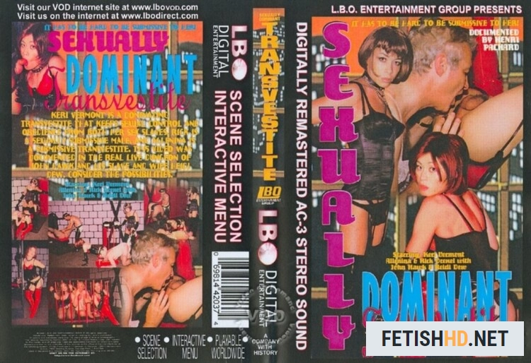 Sexually Dominant Transvestite (Transsexual) [SD / 365.6 MB]