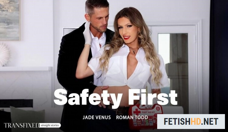 Jade Venus & Roman Todd - Safety First (Transsexual) [SD / 485 MB]