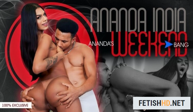 Ananda India - Ananda's Weekend Bang (Transsexual) [SD / 1.09 GB]