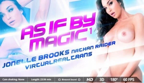 Jonelle Brooks. As If By Magic I (Transsexual) [1440p / 721.5 MB]