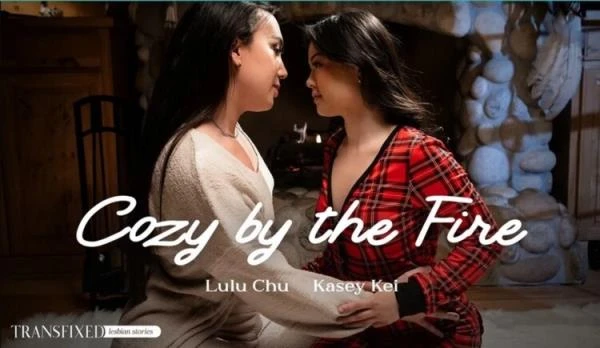 Lulu Chu & Kasey Kei Cozy by the Fire (Transsexual) [4K UHD / 3.7 GB]