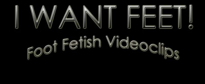 I Want Feet [HD / 3.47 GB]